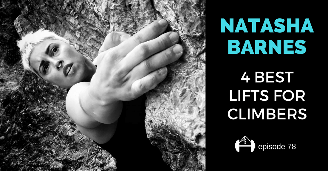 natasha barnes 4 best lifts for climbers