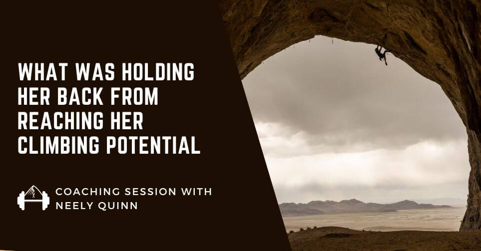 What S Holding Her Back From Reaching Her Climbing Potential A